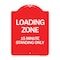 Signmission Loading Zone 15 Minutes Standing Only, Red & White Aluminum Sign, 18" x 24", RW-1824-24550 A-DES-RW-1824-24550 - alternate 1